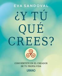 Y TÚ QUÉ CREES?
