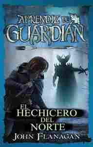 5. EL HECHICERO DEL NORTE. APRENDIZ DE GUARDIAN