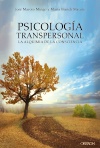 PSICOLOGÍA TRANSPERSONAL. LA ALQUIMIA DE LA CONSCIENCIA