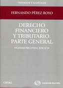 (22ª) DERECHO FINANCIERO Y TRIBUTARIO. PARTE GENERAL
