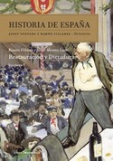 7. HISTORIA DE ESPAÑA: RESTAURACION Y DICTADURA