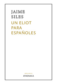UN ELIOT PARA ESPAÑOLES