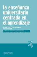 ENSEÑANZA UNIVERSITARIA CENTRADA EN EL APRENDIZAJE, LA