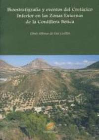 BIOESTRATIGRAFIA Y EVENTOS CRETACICO INFERIOR ZONAS EXTERNAS BETICA