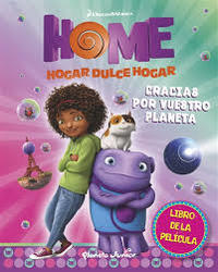 HOME. GRACIAS POR VUESTRO PLANETA. EL LIBRO DE LA PELÍCULA