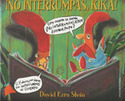 NO INTERRUMPAS KIKA
