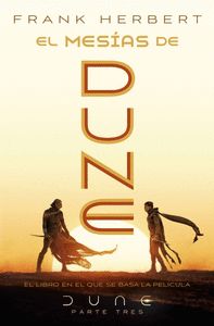 EL MESÍAS DE DUNE (EDICIÓN PELÍCULA) (LAS CRÓNICAS DE DUNE 2)