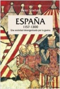 ESPAÑA, 1157-1300. HISTORIA DE ESPAÑA, VII