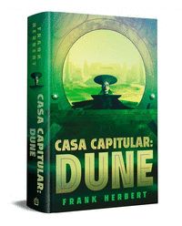 CASA CAPITULAR (EDICIÓN DE LUJO) (LAS CRÓNICAS DE DUNE 6)