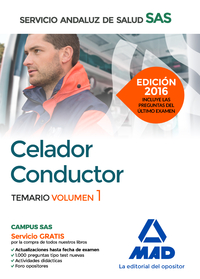 VOL 1. TEMARIO ESPECÍFICO CELADOR CONDUCTOR DEL SAS.