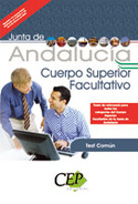 TEST COMUN. CUERPO SUPERIOR FACULTATIVO DE LA JUNTA DE ANDALUCIA