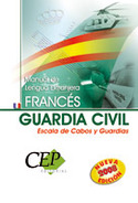 MANUAL DE LENGUA EXTRANJERA. FRANCÉS. GUARDIA CIVIL . CABOS Y GUARDIAS