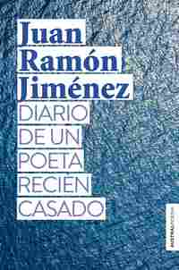 DIARIO DE UN POETA RECIÉN CASADO