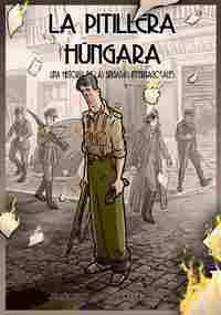 LA PITILLERA HUNGARA