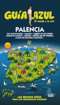 PALENCIA. GUIA AZUL