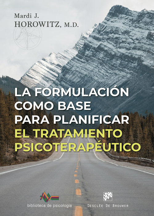 LA FORMULACIÓN COMO BASE PARA PLANIFICAR EL TRATAMIENTO TERAPÉUTICO.