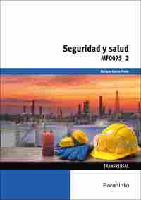 SEGURIDAD Y SALUD. MF0075_2