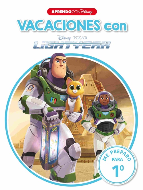 VACACIONES CON LIGHTYEAR. ME PREPARO PARA 1O.