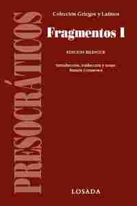 PRESOCRATICOS: FRAGMENTOS I (BILINGUE)