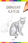 DIBUJAR GATOS