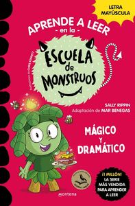 APRENDER A LEER EN LA ESCUELA DE MONSTRUOS 23 - MÁGICO Y DRAMÁTICO              EN LETRA MAYÚSCULA (