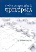 VIVIR Y COMPRENDER LA EPILEPSIA
