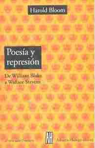 POESIA Y REPRESION. DE WILLIAM BLAKE A WALLACE STEVENS