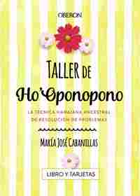 TALLER DE HOŽOPONOPONO. (LIBRO Y TARJETAS)