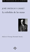 REBELIÓN DE LAS MASAS, LA