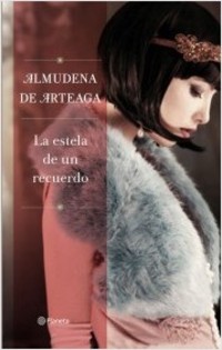 LA ESTELA DE UN RECUERDO