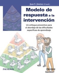MODELO DE RESPUESTA A LA INTERVENCIÓN. ENFOQUE PREVENTIVO PARA  ABORDAJE DIFICULTADES ESPECÍFICAS AP