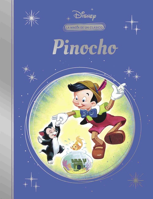 PINOCHO. LA MAGIA DE UN CLÁSICO DISNEY