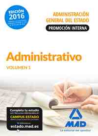 ADMINISTRATIVO VOLUMEN 1 ADMINISTRACION GENERAL DEL ESTADO PROMOCION INTERNA
