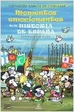 MOMENTOS EMOCIONANTES DE LA HISTORIA DE ESPAÑA