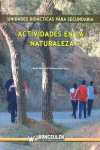ACTIVIDADES EN LA NATURALEZA. UNIDADES DIDACTICAS PARA SECUNDARIA