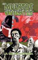 5. LOS MUERTOS VIVIENTES. LA MEJOR DEFENSA