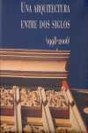 ARQUITECTURA ENTRE DOS SIGLOS (1998 - 2006), UNA