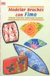 MODELAR BROCHES CON FIMO