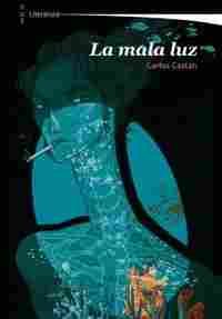 LA MALA LUZ