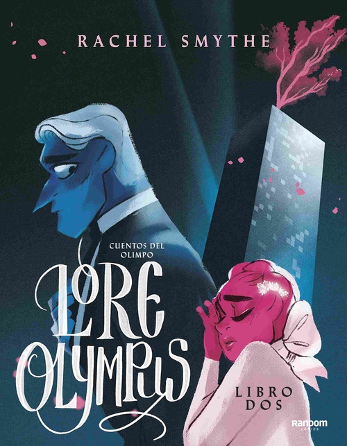 LORE OLYMPUS. VOLUMEN DOS (EDICIÓN EN ESPAÑOL). CUENTOS DEL OLIMPO