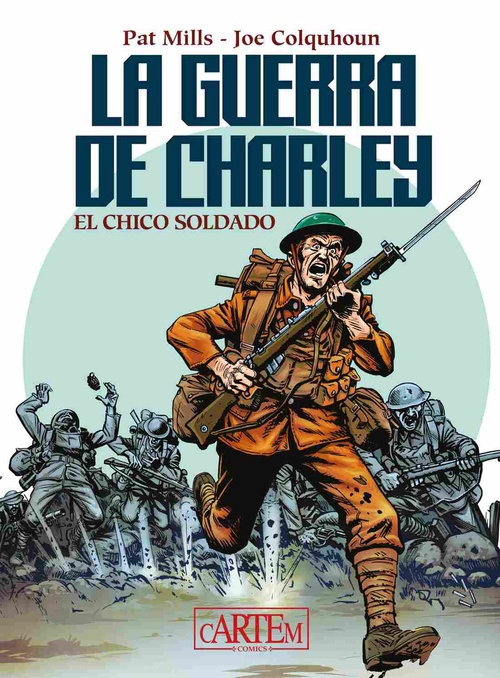 LA GUERRA DE CHARLEY. EL CHICO SOLDADO