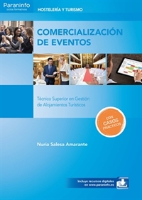 COMERCIALIZACION DE EVENTOS. TÉCNICO SUPERIOR EN GESTIÓN DE ALOJAMIENTOS TURÍSTICOS