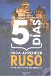 5 DÍAS PARA APRENDER RUSO