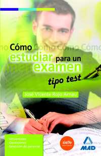 COMO ESTUDIAR PARA UN EXAMEN TIPO TEST