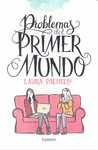 PROBLEMAS DEL PRIMER MUNDO