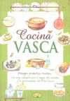 COCINA VASCA. PAISAJES, PRODUCTOS, RECETAS