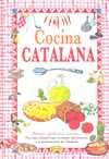 COCINA CATALANA. PAISAJES, PRODUCTOS, RECETAS...