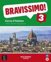 3. BRAVISSIMO B1. LIBRO DELLO STUDENTE + CD