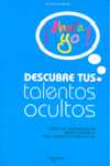 DESCUBRE TUS TALENTOS OCULTOS