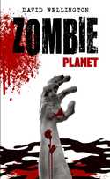 ZOMBIE PLANET ( ZOMBIE 3 )